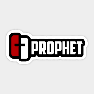 Prophet Of The Living God Sticker